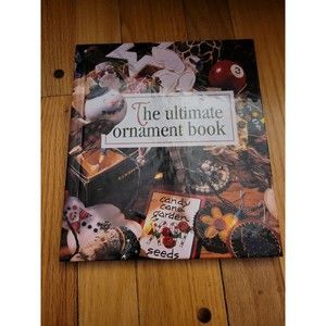 THE ULTIMATE ORNAMENTS  BOOK ~ LEISURE ARTS © 1996 128 PAGES HARDCOVER VTG